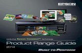 Featuring Technology Product Range Guide - Epson … · Tape Cutter Built in/Manual Built in/Manual Built in ... Fonts depend on users PC. Built in frames: 86 ... Epson WorkForce