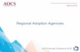 Regional Adoption Agencies - ADCSadcs.org.uk/assets/documentation/AC16_Thurs_A.pdf · Regional Adoption Agencies . ... • The Regional Project Board first met in September and monthly