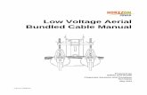 Low Voltage Aerial Bundled Cable Manual · 5 STRINGING METHOD ... 5.3.4 Intermediate and Termination Equipment ... Aerial Bundled Cable for Low Voltage Distribution 1.1 Summary