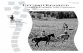 F i r s t E d i t i o n Getting Organized - ELCR · the process of “getting organized” could become ... Information Gathering ... communicating with landowners, land