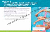 CHAPTEr 8 The health and individual human development … · The health and individual human development of Australia’s children • CHAPTEr 8 267 c08TheHealthAndIndividualHumanDevelopmentOfAustralia’sChildren
