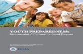 Youth Preparedness: Implementing A Community-Based … · youth preparedness: Implementing A Community-Based Program . ... Local emergency management agencies ... youth preparedness: