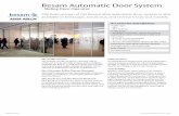 Besam Automatic Door System - Assa Abloy · Besam Automatic Door System - Sliding Door Operator Slim & Slim Thermo The system consists of doors, operator, safety units …