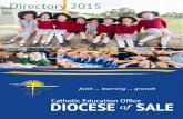 Directory 2015 - ceosale.catholic.edu.au · Directory of Services ... Mob 0438 073 084 Education Consultant (Primary) morourke@ceosale.catholic.edu.au Ph 5622 6658 Mob 0407 003 …
