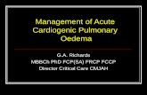 Management of Acute Cardiogenic Pulmonary Oedema · G.A. Richards MBBCh PhD FCP(SA) FRCP FCCP Director Critical Care CMJAH Management of Acute Cardiogenic Pulmonary Oedema