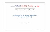 Student Handbook Master of Public Health Degree …publichealth.uic.edu/sites/default/files//public/documents/student... · Student Handbook Master of Public Health Degree (MPH) ...
