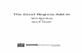 The Excel Regress Add-In - Duke Universitypecklund/ExcelReview/Regression... · Excel/Regress tools you need to know. That is, how to: • Establish a data set in Excel so it’s