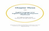 English Language Arts/ English Language Development Framework .Chapter Three English Language Arts