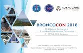 Dear Friends, Bronchology. - Broncocon 2018broncocon2018.com/pdf/Broncocon-2018-Brochure.pdf · Dear Friends, The department of Pulmonary Medicine, Royal Care Hospital, Coimbatore