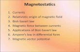 Magnetostatics - star.ac.za · Magnetostatics 1 1. Currents 2. Relativistic origin of magnetic field 3. Biot-Savart law 4. Magnetic force between currents 5. Applications of Biot-Savart