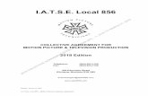 I.A.T.S.E. Local 856 · I.A.T.S.E. Local 856 – Motion Picture & Television Agreement TABLE OF CONTENTS LIST OF DOCUMENTATION REQUIRED DURING PREP.....1