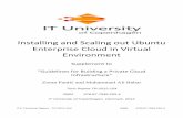 Installing and scaling out Ubuntu Enterprise Cloud in ... · ITU Technical Report - TR-2012-154 ISBN: 978-87-7949-255-4 Installing and Scaling out Ubuntu Enterprise Cloud in Virtual