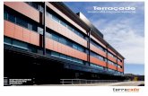 Terraçade TM - bbp.stylebbp.style/PUBLIC/products/brochures/terracade/TR-Terracade... · 4 The uncluttered, minimalist lines lend themselves to bold architectural statements, complementing