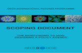 Final Bioeconomy Scoping Paper - OECD.org - OECD · Does the paper summarise adequately the key opportunities and challenges in the different ... 3 I. The Bioeconomy Project ... benefits