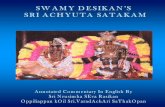 sadagopan Satakam.pdf · Vedic truths and declares the basic doctrines of the Visishtadvaita philosophy and of the Vaishnavism as portrayed by the Azhvaars. This is an in depth anubhavam