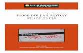 $1000 Dollar Payday Study guide - … · Cashflow Heaven Publishing _____  $1000 DOLLAR PAYDAY STUDY GUIDE Study Guide 1. One of the biggest ...