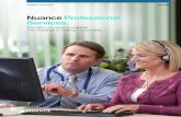 Nuance Professional Services. · recognition solutions that make clinical documentation ... Nuance Professional Services Maximize ROI with best-practice ... effective management,