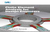 Finite Element Analysis for Design Engineers Second ... · explored in this practical approach that includes: ... 3.3 Types of Finite Elements ... 9.2 Interpretation of Displacement