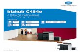 bizhub C454e - KONICA MINOLTA Denmark€¦ · DATASHEET bizhub C454e Descriptions bizhub C454e Communication centre with 45 ppm b/w and colour. Standard Emperon™ print controller