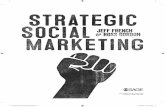 French Strategic Social Marketing AW.indd 5 … · 125 5 Strategic social marketing Learning objectives By the end of this chapter, readers should be able to: ••understand the