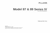 Model 87 & 89 Series IV - assets.fluke.comassets.fluke.com/manuals/87_89iv_umspa0200.pdf · Los distribuidores autorizados de Fluke emitirán esta garantía para cualquier producto