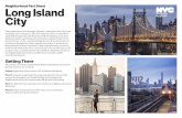 Neighborhood Fact Sheet Long Island City · Neighborhood Fact Sheet Long Island City This neighborhood in the borough of Queens is among New York City’s most ... Breezy Point Park.
