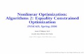 Nonlinear Optimization: Algorithms 2: Equality Constrained ...members.cbio.mines-paristech.fr/~jvert/teaching/2006insead/slides/... · Nonlinear Optimization: Algorithms 2: Equality