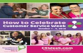 How to Celebrate - csweek.com This guide was designed to be used in conjunction ... • Boost morale, motivation, ... For example, here is a quote from ...