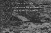 JAPANESE WEAFONS - bulletpicker.combulletpicker.com/pdf/Japanese Weapons.pdf · JAPANESE WEAFONS Description of ... Theatre who are recovering enemy weapons, examining, ... booklet