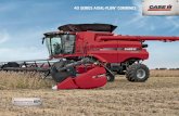 40 SERIES AXIAL-FLOW COMBINES - Case IH | … · Regardless of crop, field condition or farm size, Case IH Axial-Flow combines are proven to produce the highest in both grain quantity
