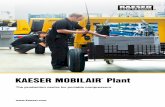 KAESER MOBILAIR Plantfi.kaeser.com/Images/P-505-ED-tcm18-18182.pdf · COMPRESSOR S  The production centre for portable compressors KAESER MOBILAIR ® Plant