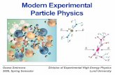 Modern Experimental Particle Physics - Lunds … · Oxana Smirnova Lund University 3 Main concepts Particle physics studies elementary “building blocks” of matter and interactions