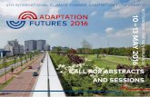 ADAPTATION 10 FUTURES 2016 call... · FUTURES 2016 ADAPTATION 10 ... loss of coastal habitats and new pests and ... Planning for climate change calls for risk assessment methods that