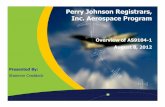 Overview of AS9104-1 August 8, 2012 August 2012 Slides.pdf · Home Previous Next Help What is AS9104-1? • AS9104-1 contains Requirements for Aviation, Space, and Defense Quality