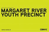 MARGARET RIVER YOUTH PRECINCT precinct... · International Competition Potential MRYP DESIGN PROPOSAL MRYP Design Proposal Option One ... MARGARET RIVER YOUTH PRECINCT PRELIMINARY