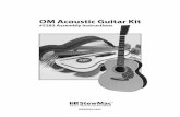 OM Acoustic Guitar Kit - stewmac.com · They were written to include all variations of our OM Acoustic Guitar Kit . Options include dovetail or bolt-on neck, and back