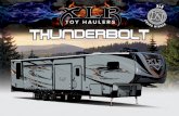 FRX 2017 2p - forestriverinc.com · Thunderbolt toy haulers are designed to ﬁt today’s most popular side-by-sides, four wheelers, motorcycles, grills, kayaks and bicycles. 3