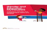 Gender and Education – Mythbusterswebarchive.nationalarchives.gov.uk/20130401151715/https:/www... · Gender and Education – Mythbusters Addressing Gender and Achievement: Myths