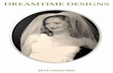 DREAMTIME DESIGNS - Esplana · angel 30” 45” ½ circle cut, no gather on comb, mystic tulle with lace white only