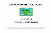 Brownie Magic Goes Exploring March 2013 - Girl …€¦ · As well, there are menu and recipe suggestions, a campfire, Guides’ Own ... Program Worksheet 5 . Program ... your team