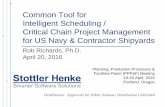 Common Tool for Intelligent Scheduling / Critical Chain ... · Common Tool for Intelligent Scheduling / Critical Chain Project Management for US Navy & Contractor Shipyards Rob Richards,