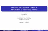 Statistics for Engineers Lecture 1 Introduction to ...people.stat.sc.edu/chongm/STAT509/STAT509_Lecture 1.pdf · Statistics for Engineers Lecture 1 Introduction to Probability Theory