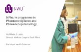 MPharm programme in Pharmacovigilance and …pharmaconnect.co.za/wp-content/uploads/2018/03/Martie-Lubbe-Phar… · MPharm programme in Pharmacovigilance and Pharmacoepidemiology