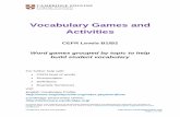 Vocabulary Games and Activities · Vocabulary Games and Activities  Page 1 of 143 . Vocabulary Games and Activities . CEFR Levels B1/B2 . Word games grouped by topic to …