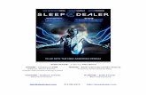 “SLEEP DEALER” A film by - …estudiosculturales.ucdavis.edu/files/2010/01/sleep_dealer_press... · “SLEEP DEALER” A film by Alex Rivera ... I made Sleep Dealer first and