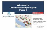 WB - Austria Urban Partnership Program Phase IIpubdocs.worldbank.org/pubdocs/publicdoc/2015/6/... · WB - Austria Urban Partnership Program Phase II February 10 ... Professionalization