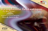 Hector Berlioz Symphonie fantastique · HY BRID MU L TICHANNEL Hector Berlioz Symphonie fantastique Le Roi Lear Marek Janowski
