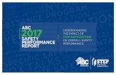ABC 2017 UNDERSTANDING THE IMPACT OF STEP PARTICIPATION … Safety Performance Report... · UNDERSTANDING THE IMPACT OF STEP PARTICIPATION ON OVERALL SAFETY PERFORMANCE. II ABC 2017