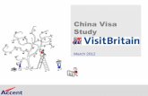 China Visa Study - visitbritain.org · process acts as a barrier to Chinese wishing to visit ... • The travel trade mention many positives to Britain as a tourist ... S Korea and
