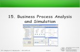 15. Business Process Analysis and Simulationdisi.unitn.it/~dalpiaz/ois/lib/exe/fetch.php?media=15-bpanalysis.pdf · Business Process Analysis and Simulation ... Generating non-standard